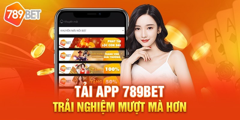 Hướng dẫn tải app 789Bet